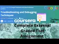 Coursera Troubleshooting and Debugging Techniques Complete External Graded Assignment by Google