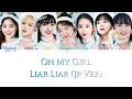 Download Lagu Oh My Girl - Liar Liar (Japanese Version) Kan/Rom/Eng Color Coded Lyrics