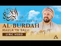 Al Burdah - Mesut Kurtis | Maula Ya Salli | Lyric Video | 2022 Remake