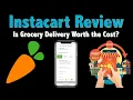 Instacart Review 2020 5 Things You Need to Know About the Service