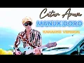 Download Lagu KARAOKE - MANUK DORO - CATUR ARUM (Official Music Video)