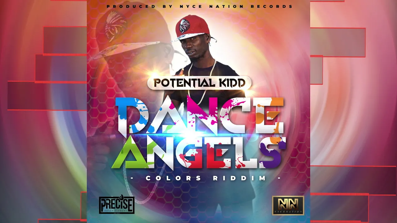 POTENTIAL KIDD_DANCE ANGELS (COLORS RIDDIM)