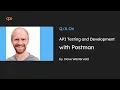 API Testing and Development with Postman Second Edition I Interview I Dave Westerveld I Packt