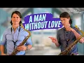 A Man Without Love - Engelbert Humperdinck (cover Sax Element)