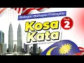 Download Lagu BELAJAR BAHASA MALAYSIA PART 2 | MELAYU KOSA KATA
