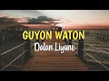 Download Lagu Guyon Waton - Dalan Liyane Musik