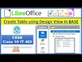 Create Table using Design View in Libre Office Base