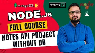 NodeJS Tutorial in Hindi - Build Simple Notes API Project