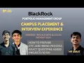 BlackRock-PMG Interview Experience 2025 Exact Questions Tips Projects Campus Insider - Arvind
