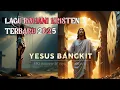 YESUS BANGKIT || LAGU ROHANI KRISTEN TERBARU 2025 || AI' Voice By Rpinonto