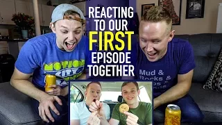 reacting to our first episode ever uploaded on youtube