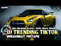 Download Lagu 🎵 DJ TRENDING Tiktok Terbaru FULL BASS Jedag Jedug ‼️ REMIX SONGS COMPILATION