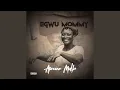 Download Lagu Egwu Mommy