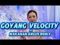 Download Lagu GOYANG VELOCITY X MAKANAN ANGUS REMIX - AGENG KEYBOARD