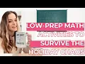 144 Low Prep Math Activities to Survive the Holiday Chaos Without Losing Rigor