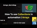 How to use Collections in automation Arrays Set Map For Beginners Part 1