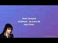 Jean-Jacques Goldman - Au bout de mes rêves (Paroles)
