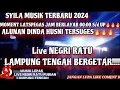 Download Lagu MOMENT LATSPEGAS SYILA MUSIK BERLAYAR FULL REMIX FULL BASS LIVE NEGRI RATU LAMTENG 2024