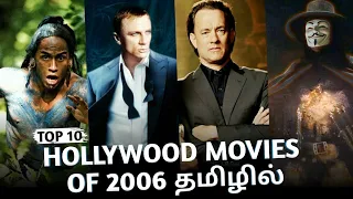 top 10 hollywood movies of 2006 in tamil dubbed best hollywood movies in tamil playtamildub