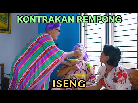 Download MP3 ISENG ||  KONTRAKAN REMPONG EPISODE 754