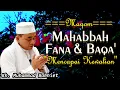 Download Lagu GURU BAKHIET - Maqom Mahabbah, Fana dan Baqa' ll Jalan Mencapai Kewalian