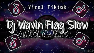 Download DJ Wavin Vlag Slow || versi angklung || Viral Di Tiktok🎧 MP3