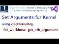OpenCL 145 - Set Arguments for Kernel using clSetKernelArg for
