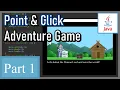 How to Make Point and Click Adventure Game in Java Part 1 - Swing GUI Programming Tutorial