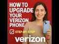 How to Upgrade Your Verizon Phone