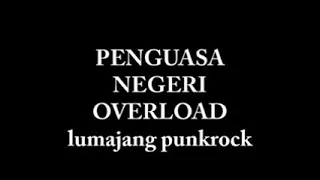 Download Penguasa negeri- Overload official vidio liric MP3