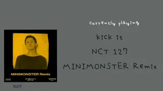 nct 127 127 kick it valentinokhan hitchhiker minimonster all remixes audio 