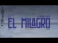 El Milagro - Francisca ft. Bandalos Chinos