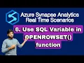 6 Use SQL Variable in OPENROWSET function in Azure Synapse Analytics