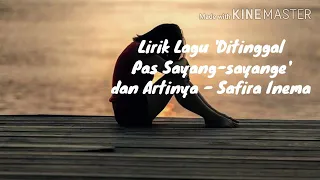 Download 'Ditinggal pas sayang sayange' (lirik dan artinya) - SAFIRA INEMA MP3