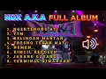 Download Lagu NDX A.K.A Full Album