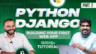 Part 02 - Building Your First Web App Python Django Tutorial Brototype Tutorials Malayalam