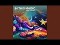 Download Lagu IN THIS MAGIC
