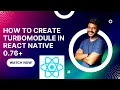 How to Create TurboModule in React Native 0 76 Native Android iOS Module