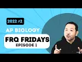 FRQ Fridays 2022 AP Bio FRQ Genetics FULL Breakdown