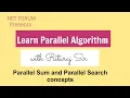 Parallel algorithms lecture 2 parallel sum and parallel search concepts programming paradigms