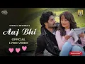 Aaj Bhi Hindi Song || WORMONO || LoFi Remake || 2021