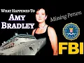 Amy Bradley New Information Re-Visit Missing From Cruise Ship