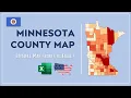 Minnesota County Map in Excel - Counties List and Population Map
