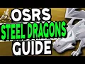 The Ultimate Steel Dragons Slayer Guide Old School Runescape