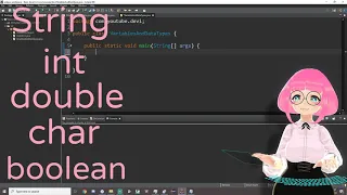 EN VTUBER Java Series Episode 4 - Variables and Data Types