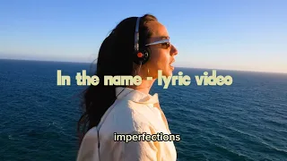 In the Name — Maddi Jane | Lyric Video