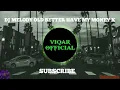 Download Lagu DJ MELODY OLD BATTER HAVE MY MONEY X DAMON VACATION UCIL FVNKY