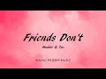 Maddie & Tae - Friends Don't (Lyrics) - The Way It Feels (2020)