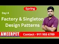 SpringBoot Factory and Singleton Design Patterns By Srinivas Ameerpet Technologies
