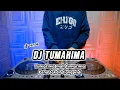 Download Lagu DJ TUMARIMA MAH TUMARIMA - REMIX TERBARU FULL BASS 2024